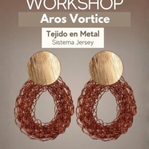Workshop Aros Vórtice Tejido en Metal · Sistema Jersey