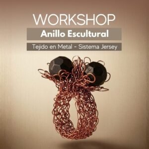 Workshop Anillo Escultural Tejido en Metal · Sistema Jersey