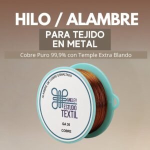 Hilo / Alambre de cobre puro Calibre 30 para Tejido en Metal